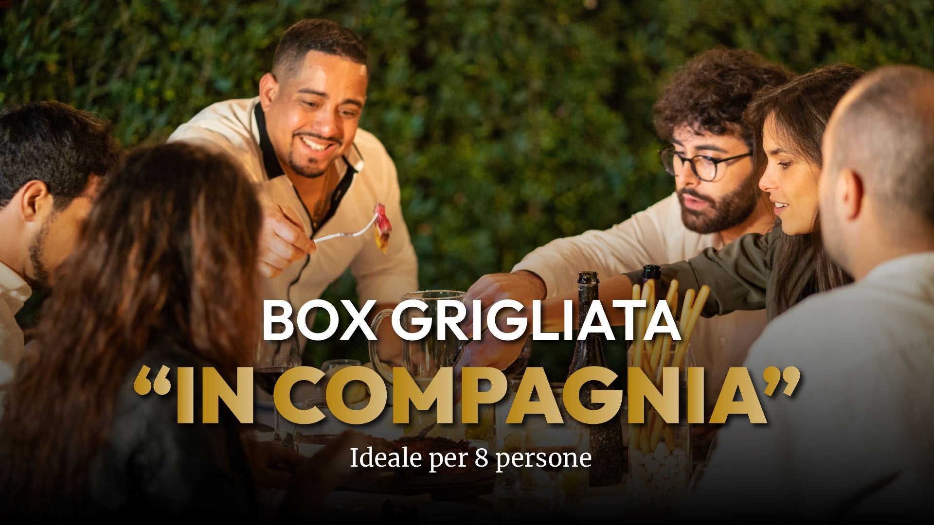 IN COMPAGNIA - box per 8 persone